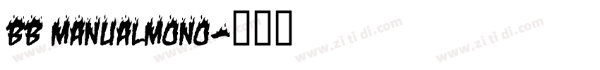 bb manualmonO字体转换